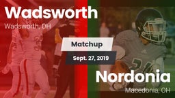 Matchup: Wadsworth vs. Nordonia  2019