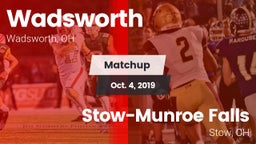 Matchup: Wadsworth vs. Stow-Munroe Falls  2019