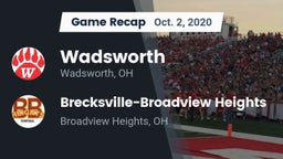 Recap: Wadsworth  vs. Brecksville-Broadview Heights  2020