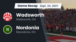 Recap: Wadsworth  vs. Nordonia  2021