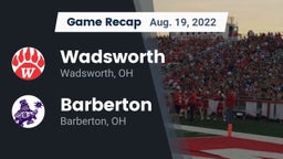 Recap: Wadsworth  vs. Barberton  2022