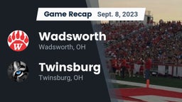 Recap: Wadsworth  vs. Twinsburg  2023