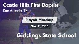 Matchup: Castle Hills First B vs. Giddings State School 2016