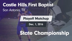 Matchup: Castle Hills First B vs. State Championship 2016