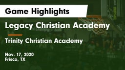 Legacy Christian Academy  vs Trinity Christian Academy  Game Highlights - Nov. 17, 2020