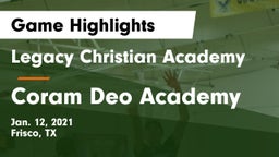 Legacy Christian Academy  vs Coram Deo Academy  Game Highlights - Jan. 12, 2021