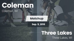 Matchup: Coleman vs. Three Lakes  2016