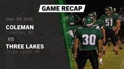 Recap: Coleman  vs. Three Lakes  2016