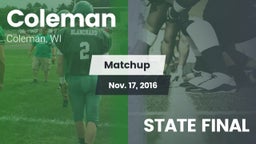 Matchup: Coleman vs. STATE FINAL 2016