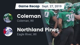 Recap: Coleman  vs. Northland Pines  2019
