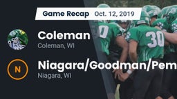 Recap: Coleman  vs. Niagara/Goodman/Pembine  2019