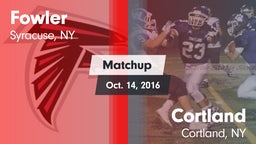 Matchup: Fowler vs. Cortland  2016