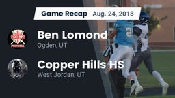 Recap: Ben Lomond  vs. Copper Hills HS 2018