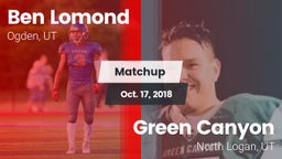 Matchup: Ben Lomond vs. Green Canyon  2018