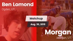 Matchup: Ben Lomond vs. Morgan  2019