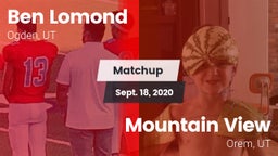 Matchup: Ben Lomond vs. Mountain View  2020