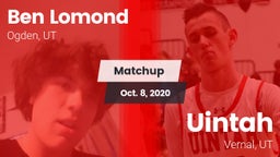 Matchup: Ben Lomond vs. Uintah  2020