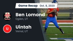 Recap: Ben Lomond  vs. Uintah  2020