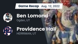 Recap: Ben Lomond  vs. Providence Hall  2022