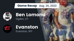 Recap: Ben Lomond  vs. Evanston  2022