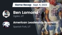 Recap: Ben Lomond  vs. American Leadership Academy  2023