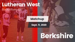 Matchup: Lutheran West vs. Berkshire  2020