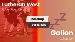 Matchup: Lutheran West vs. Galion  2020