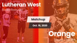 Matchup: Lutheran West vs. Orange  2020