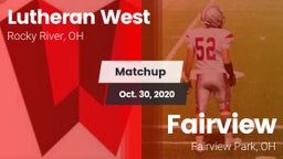Matchup: Lutheran West vs. Fairview  2020