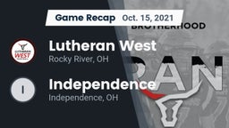 Recap: Lutheran West  vs. Independence  2021