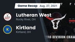 Recap: Lutheran West  vs. Kirtland  2021