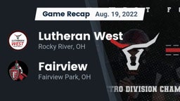Recap: Lutheran West  vs. Fairview  2022