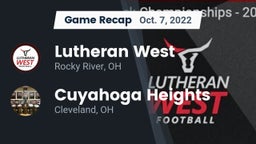 Recap: Lutheran West  vs. Cuyahoga Heights  2022