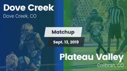 Matchup: Dove Creek vs. Plateau Valley  2019