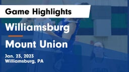 Williamsburg  vs Mount Union Game Highlights - Jan. 23, 2023