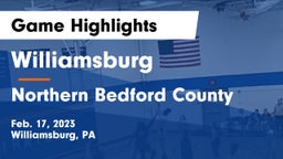 Williamsburg  vs Northern Bedford County Game Highlights - Feb. 17, 2023