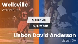 Matchup: Wellsville vs. Lisbon David Anderson  2019
