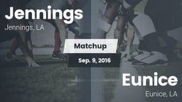 Matchup: Jennings vs. Eunice  2016