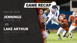 Recap: Jennings  vs. Lake Arthur  2016