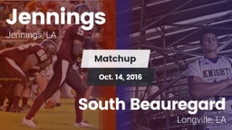 Matchup: Jennings vs. South Beauregard  2016