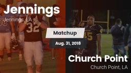 Matchup: Jennings vs. Church Point  2018