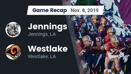 Recap: Jennings  vs. Westlake  2019