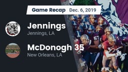 Recap: Jennings  vs. McDonogh 35  2019