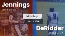 Matchup: Jennings vs. DeRidder  2020