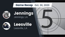 Recap: Jennings  vs. Leesville  2020