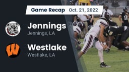 Recap: Jennings  vs. Westlake  2022