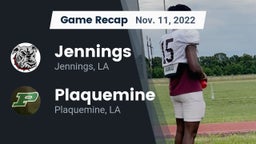 Recap: Jennings  vs. Plaquemine  2022