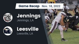 Recap: Jennings  vs. Leesville  2022