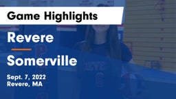 Revere  vs Somerville Game Highlights - Sept. 7, 2022