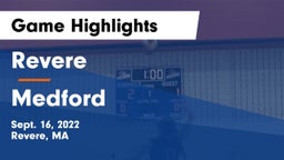 Revere  vs Medford Game Highlights - Sept. 16, 2022